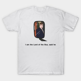 Peep Show I am the Lord of the Bus T-Shirt